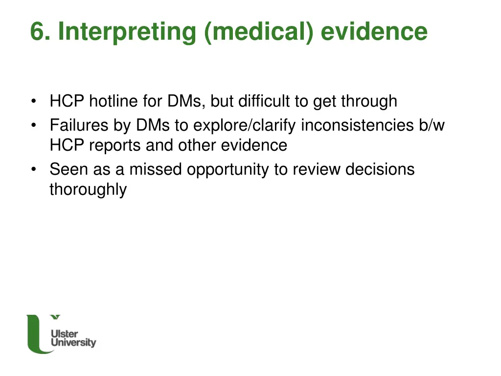 6 interpreting medical evidence