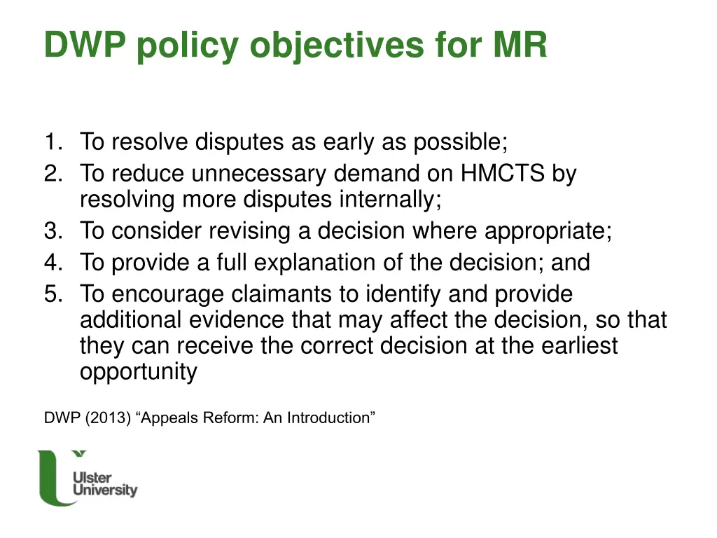dwp policy objectives for mr