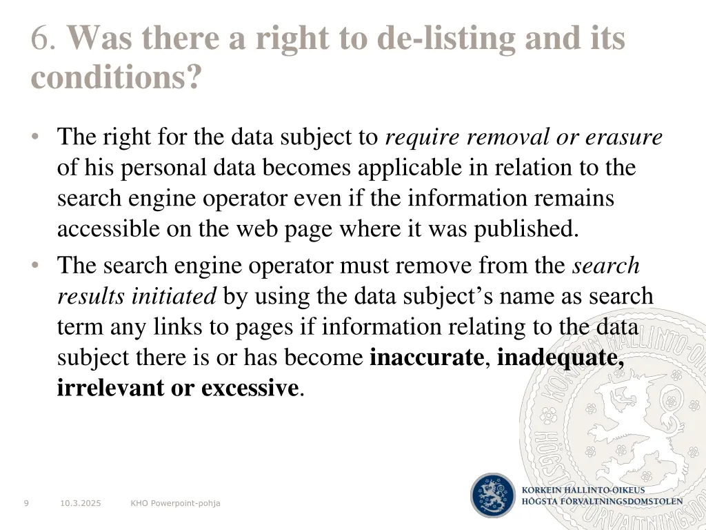 6 was there a right to de listing