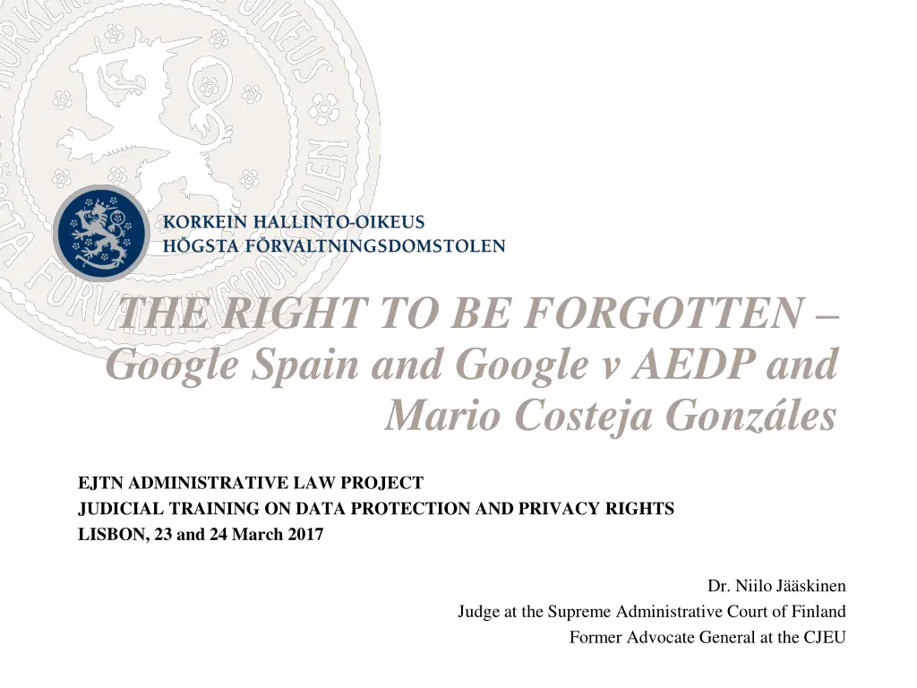 the right to be forgotten google spain and google