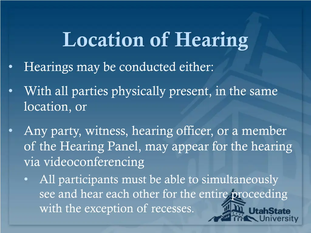 location of hearing hearings may be conducted