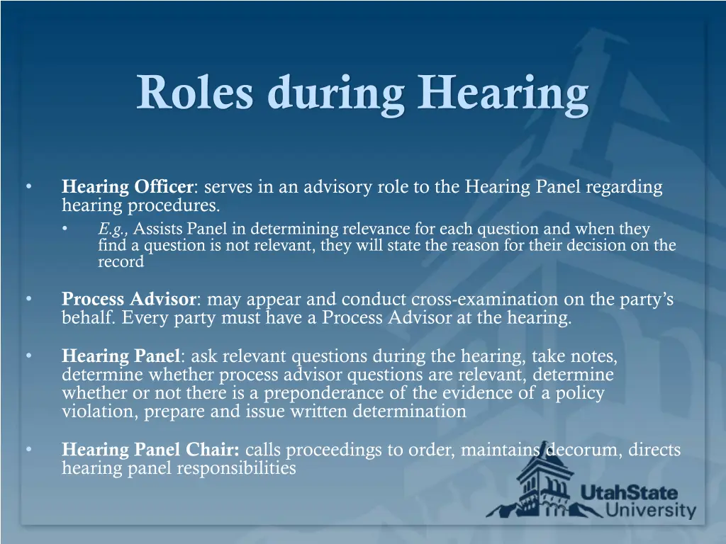 roles during hearing