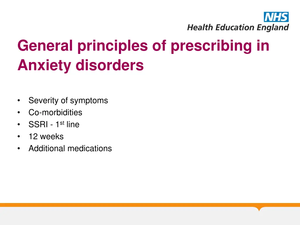 general principles of prescribing in anxiety