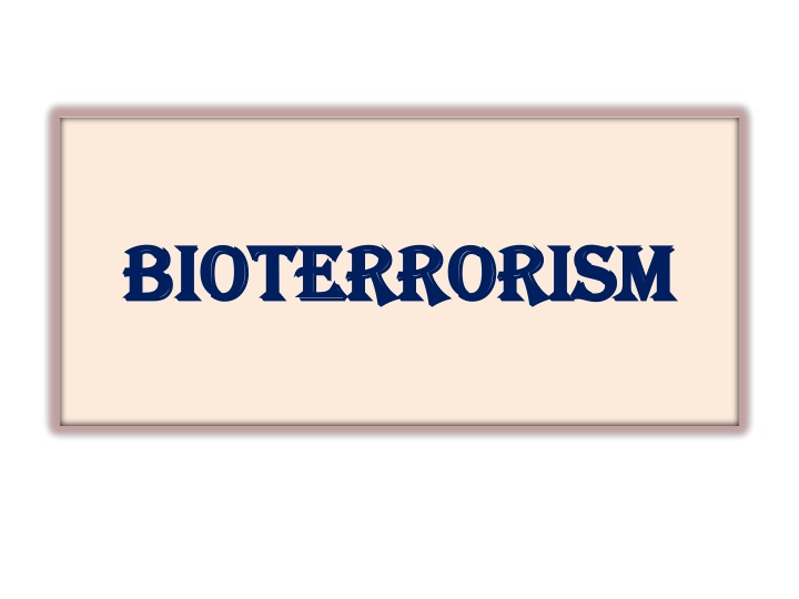 bioterrorism bioterrorism