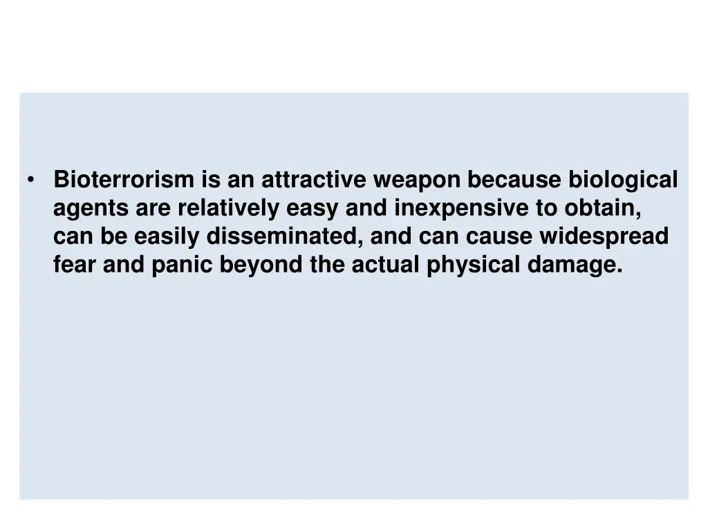 bioterrorism is an attractive weapon because