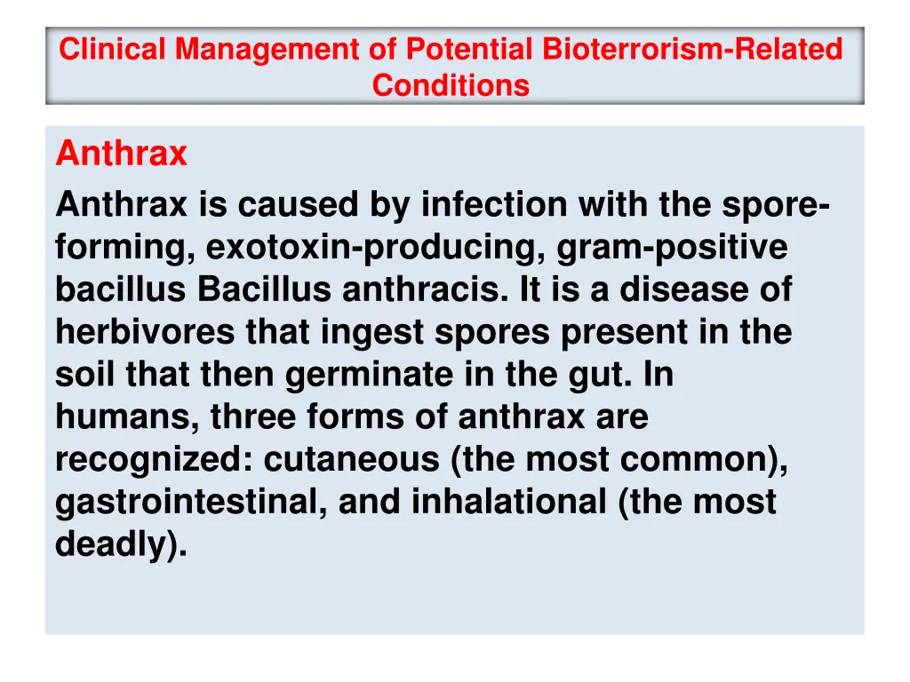 clinical management of potential bioterrorism