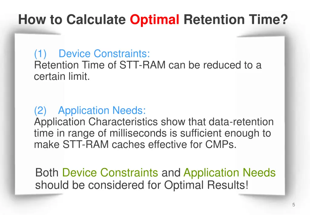 how to calculate optimal retention time