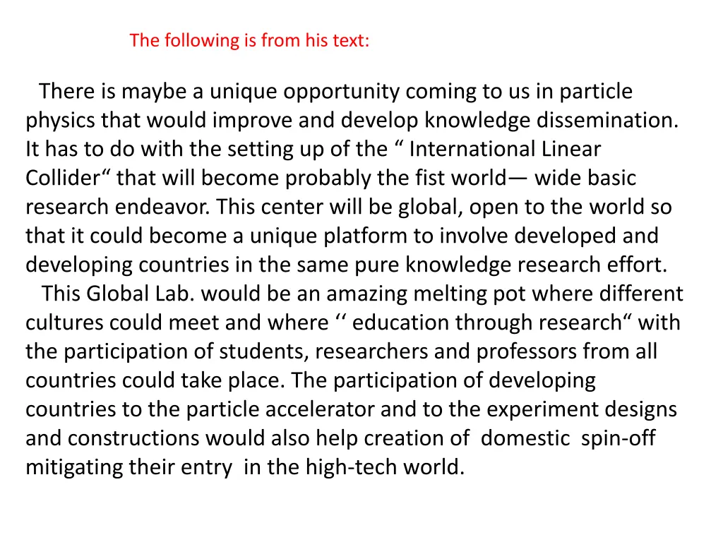the following is from his text