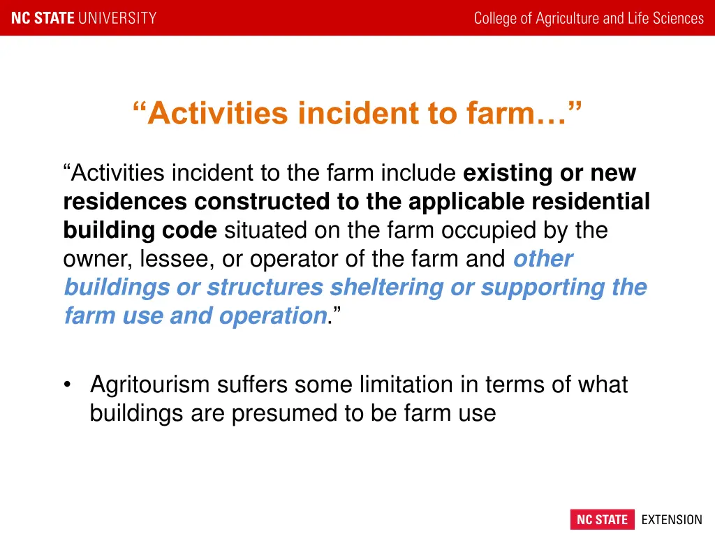 activities incident to farm