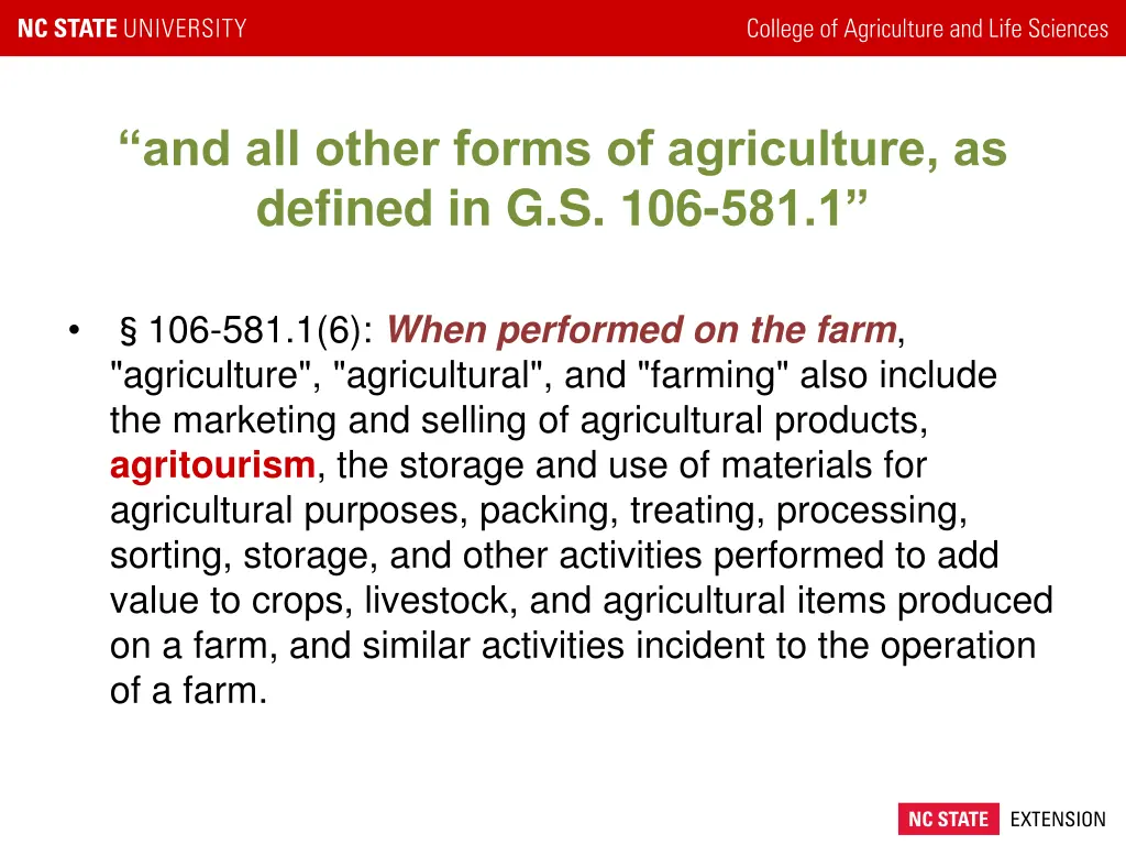 and all other forms of agriculture as defined