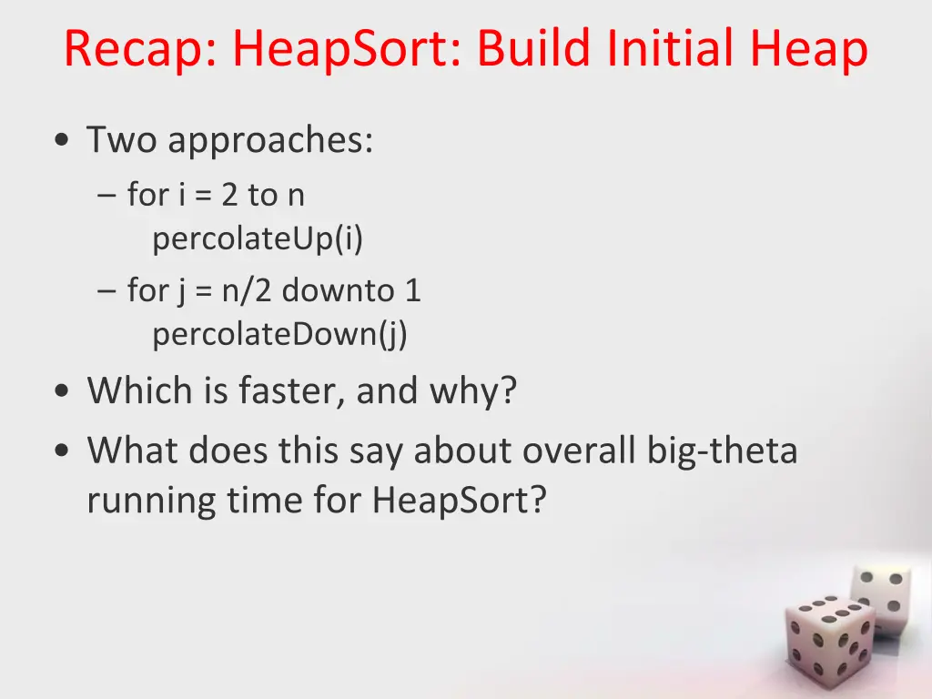 recap heapsort build initial heap