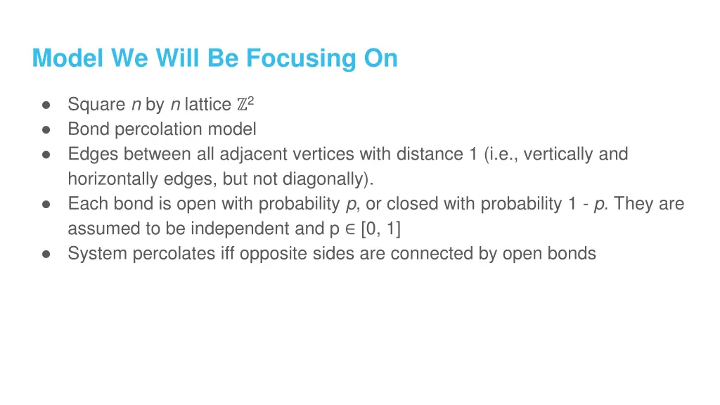 model we will be focusing on