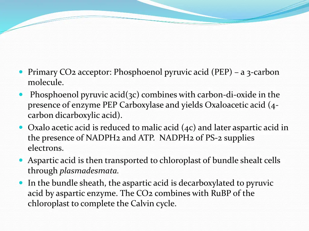 primary co2 acceptor phosphoenol pyruvic acid