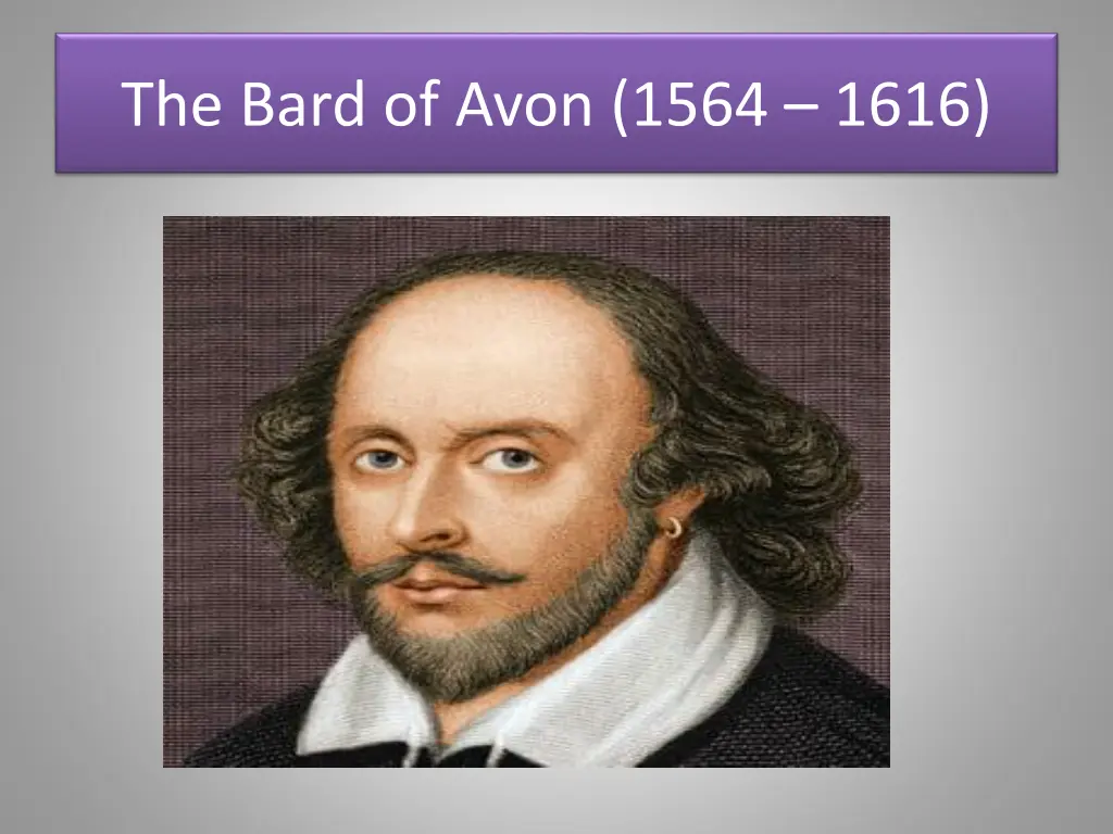 the bard of avon 1564 1616