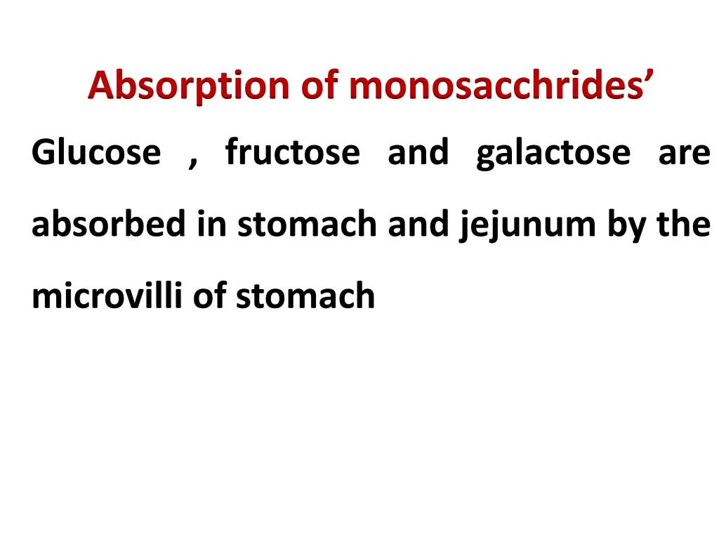 absorption of monosacchrides