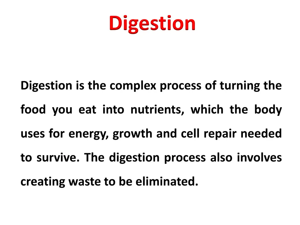 digestion