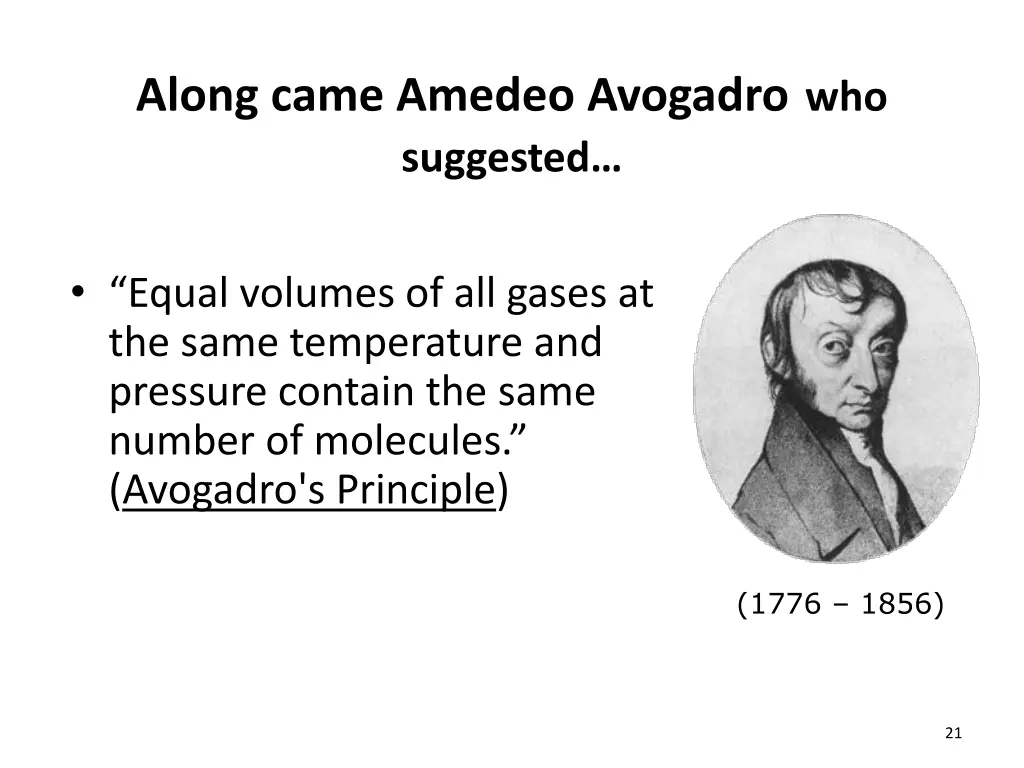 along came amedeo avogadro who suggested
