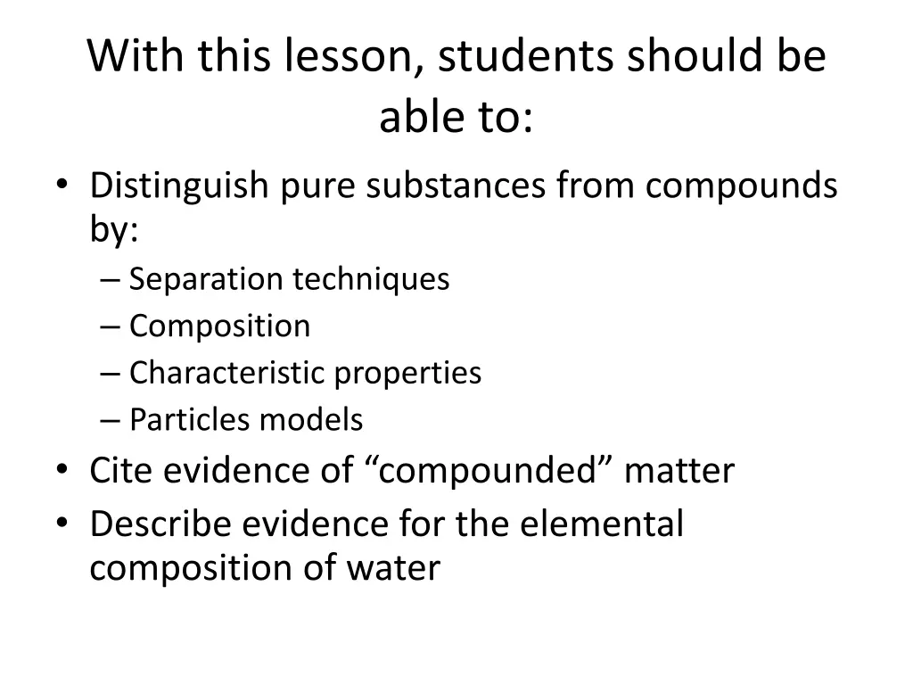 with this lesson students should be able