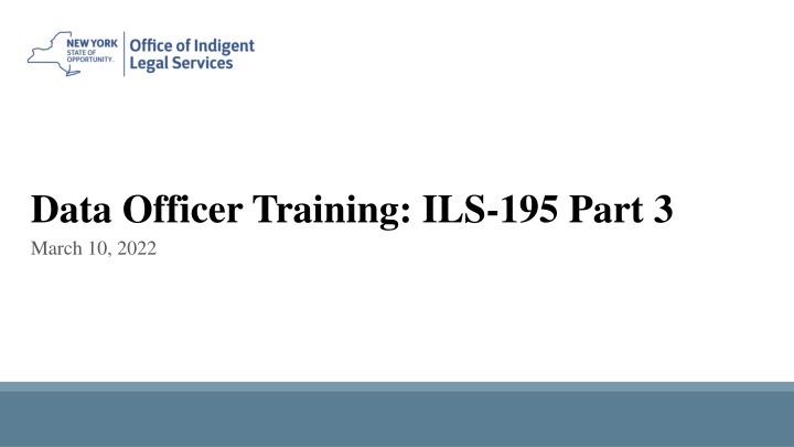data officer training ils 195 part 3 march 10 2022