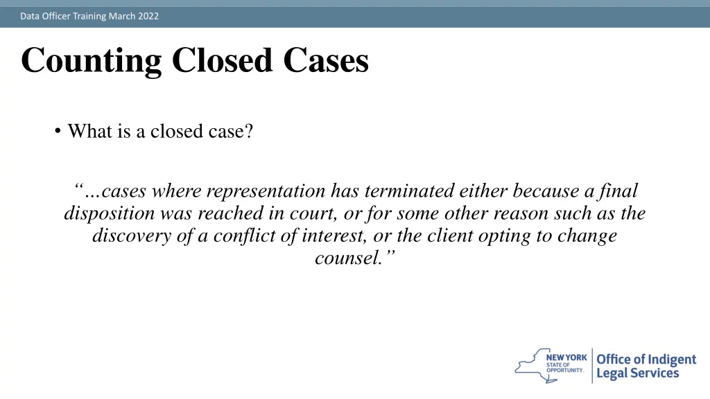 data officer training march 2022 counting closed