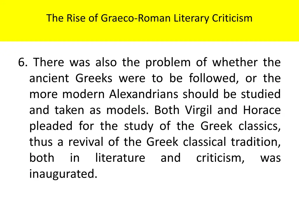 the rise of graeco roman literary criticism 4