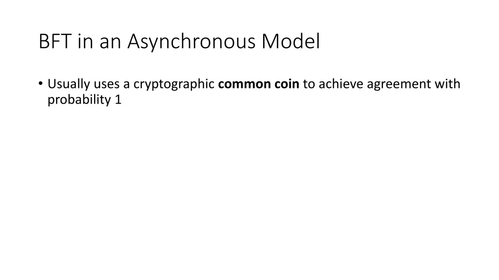 bft in an asynchronous model