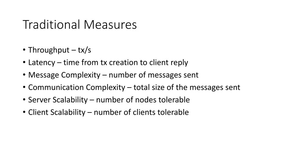 traditional measures