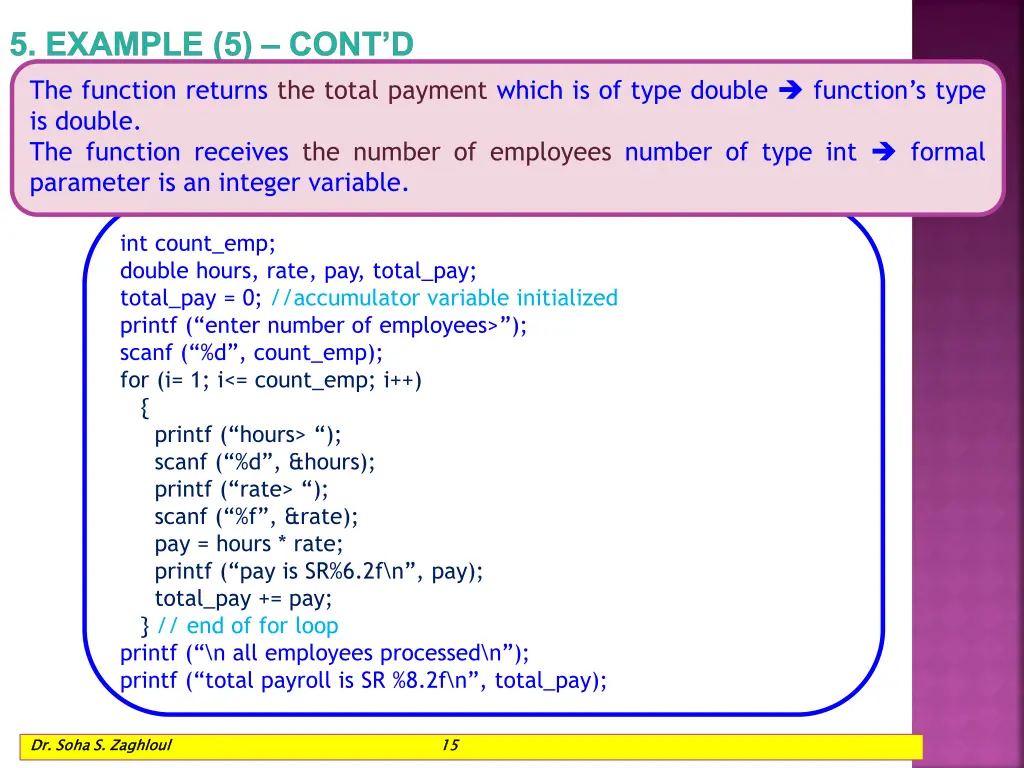 5 example 5 cont d the function returns the total