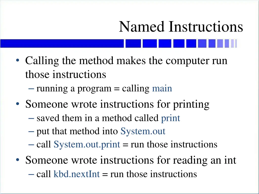 named instructions
