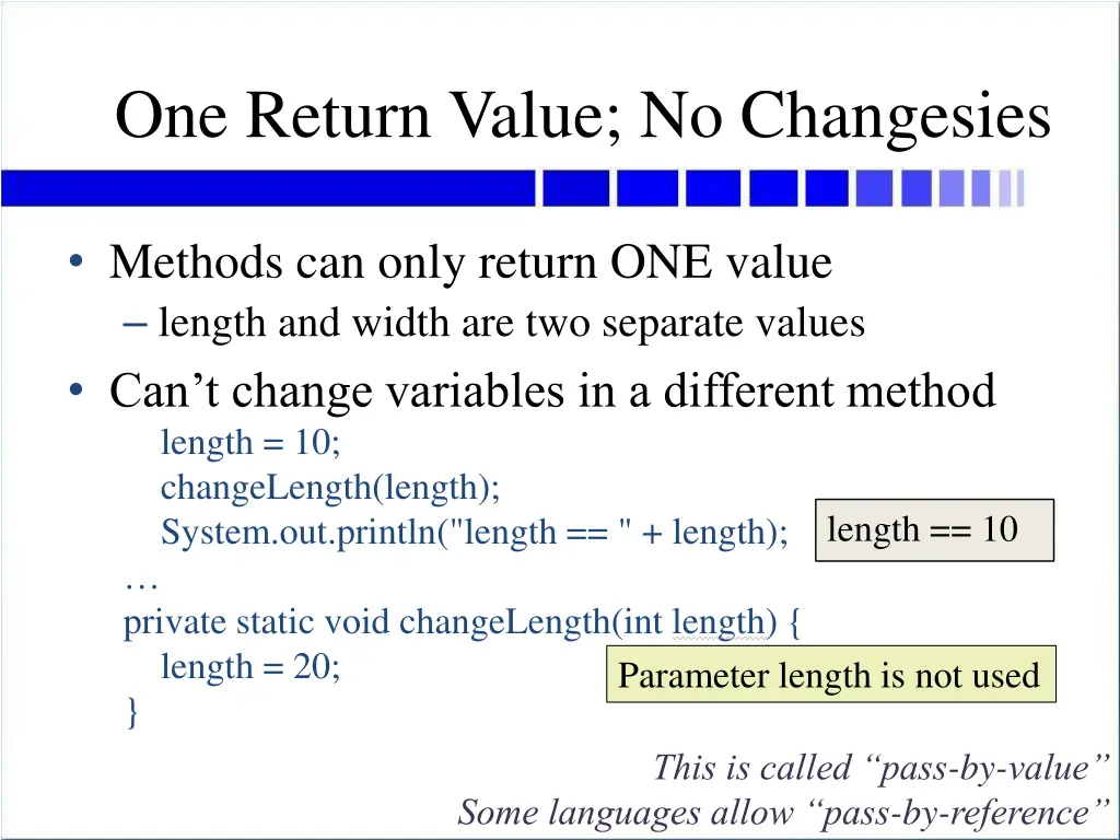 one return value no changesies