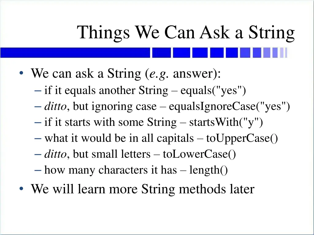 things we can ask a string