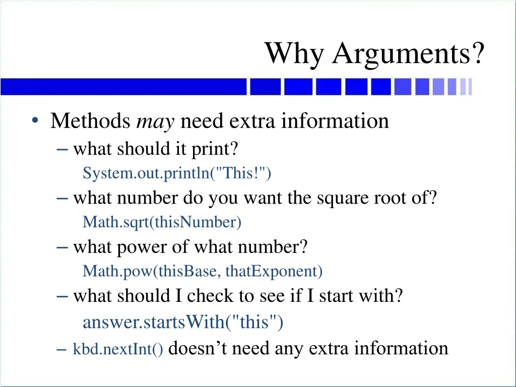 why arguments