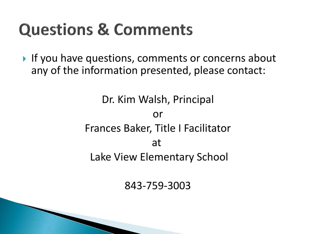 if you have questions comments or concerns about