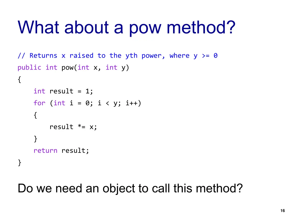 what about a pow method