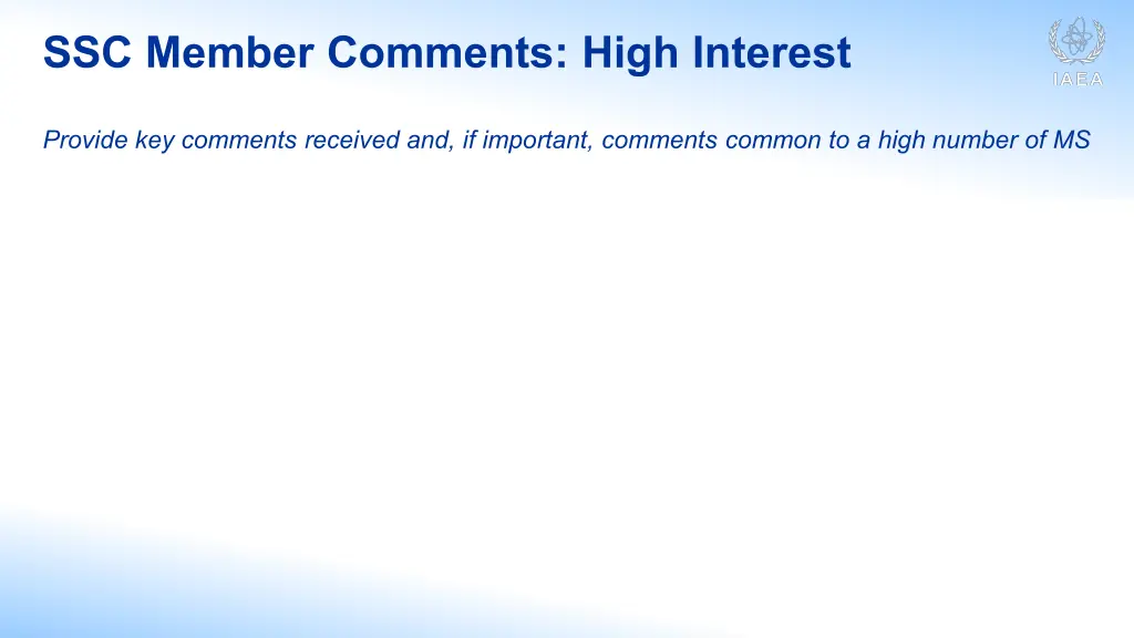 ssc member comments high interest