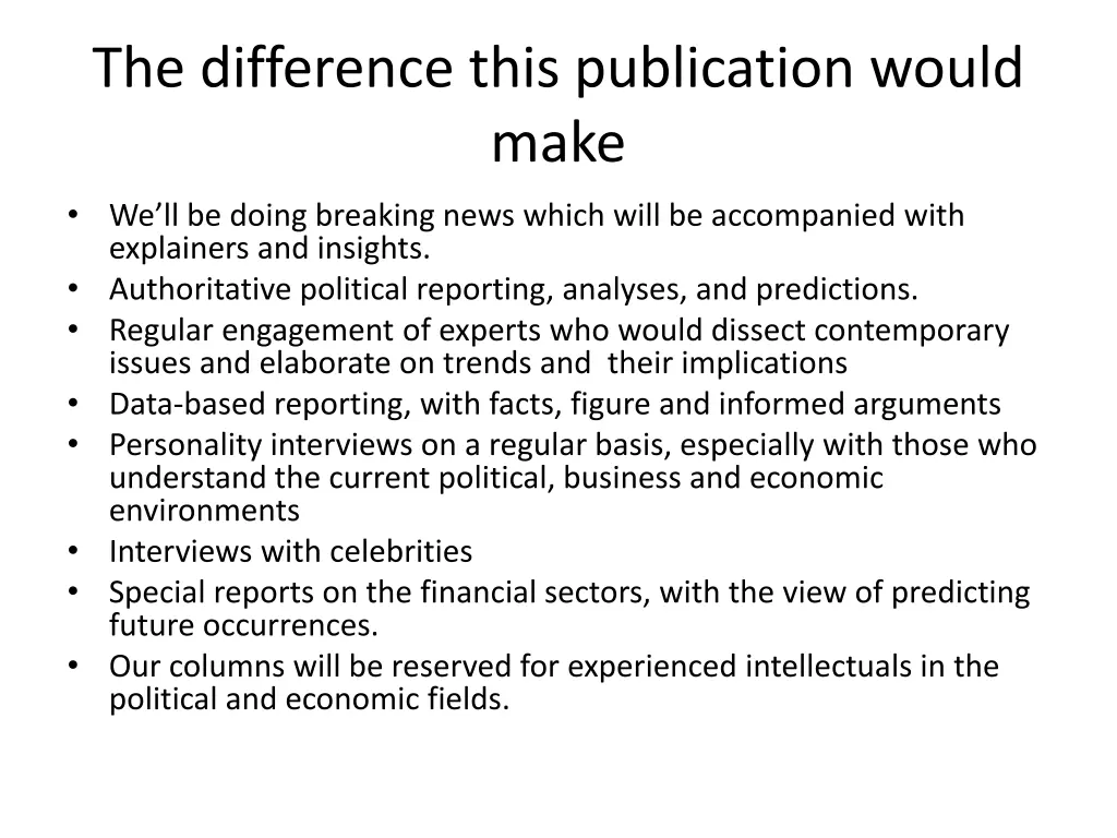 the difference this publication would make