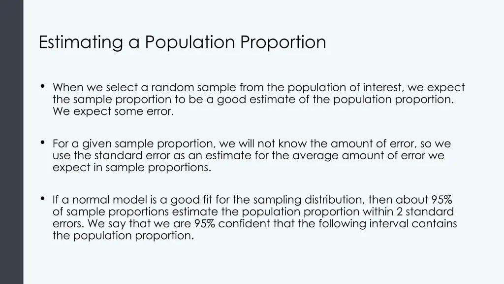 estimating a population proportion