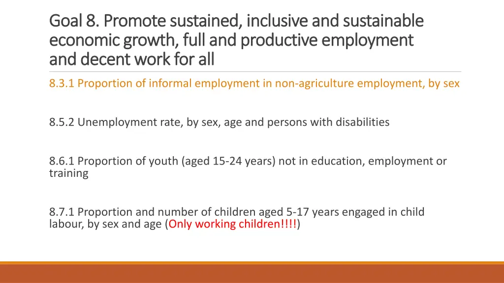 goal 8 promote sustained inclusive