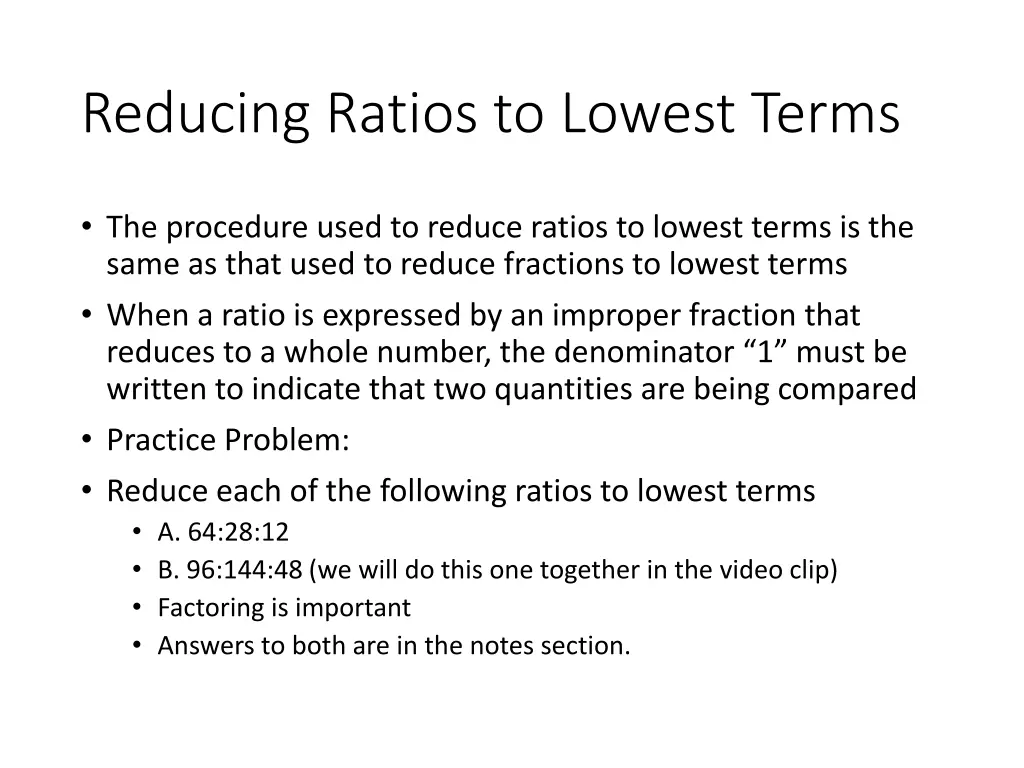 reducing ratios to lowest terms