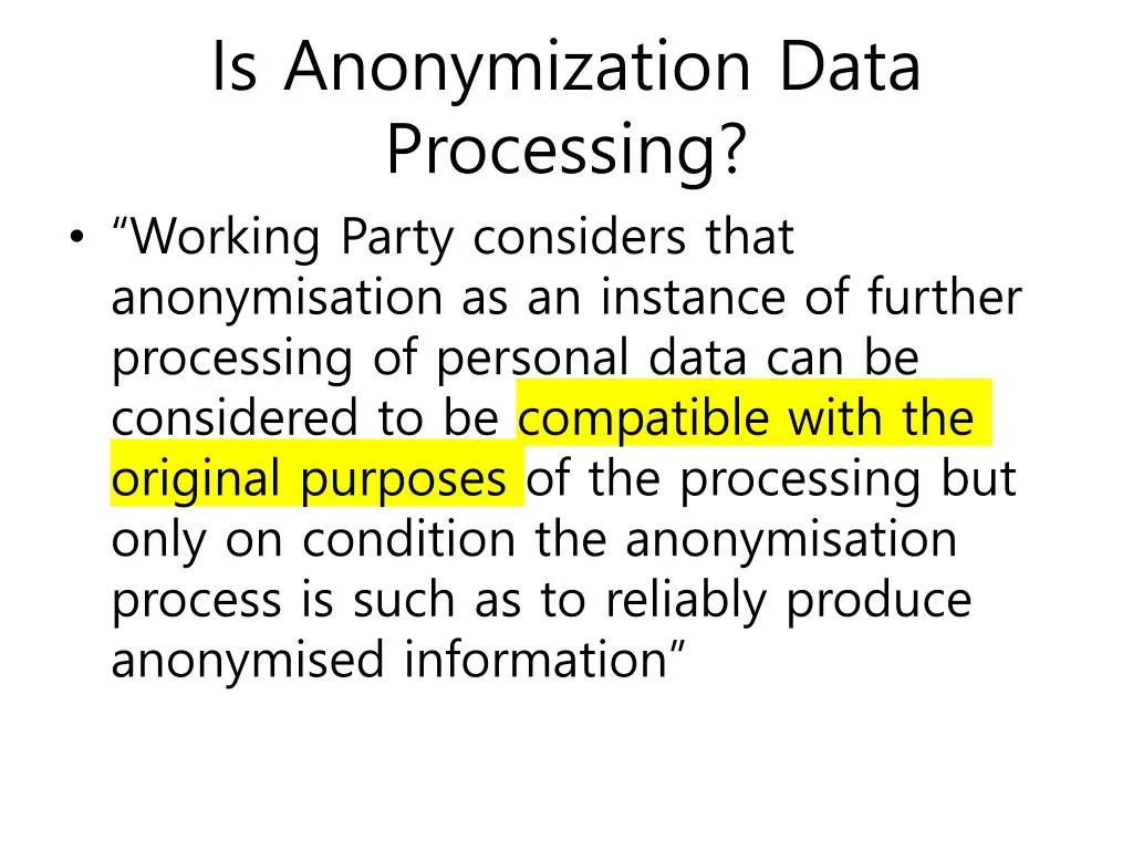is anonymization data processing working party