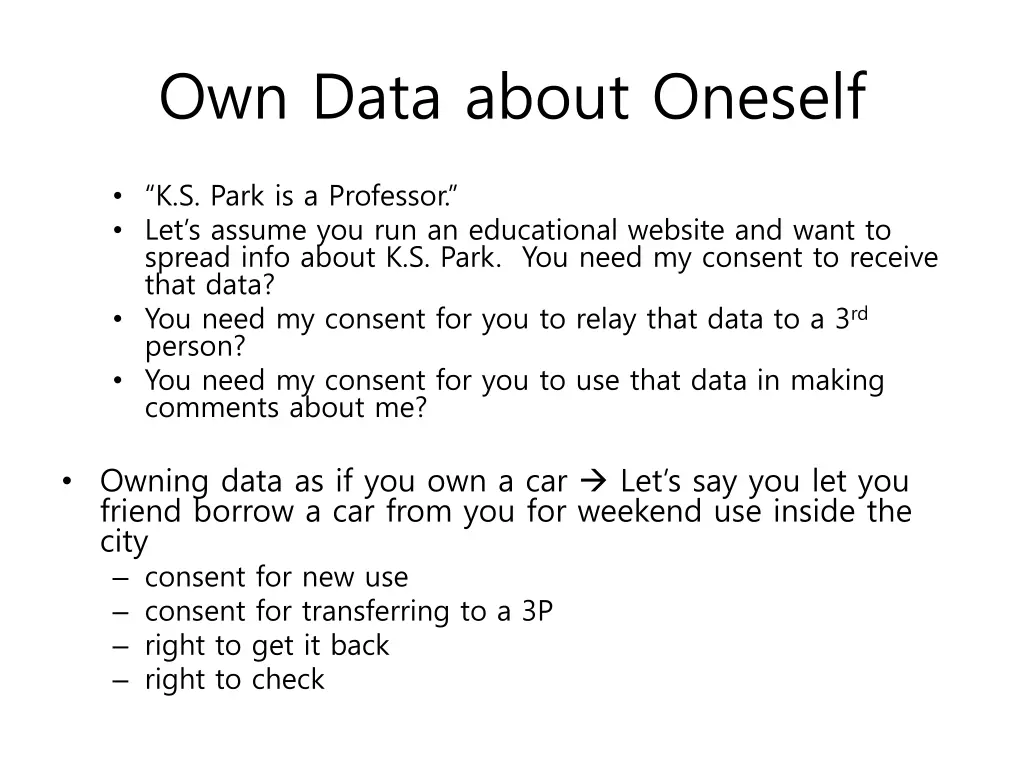 own data about oneself