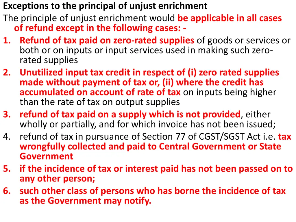 exceptions to the principal of unjust enrichment