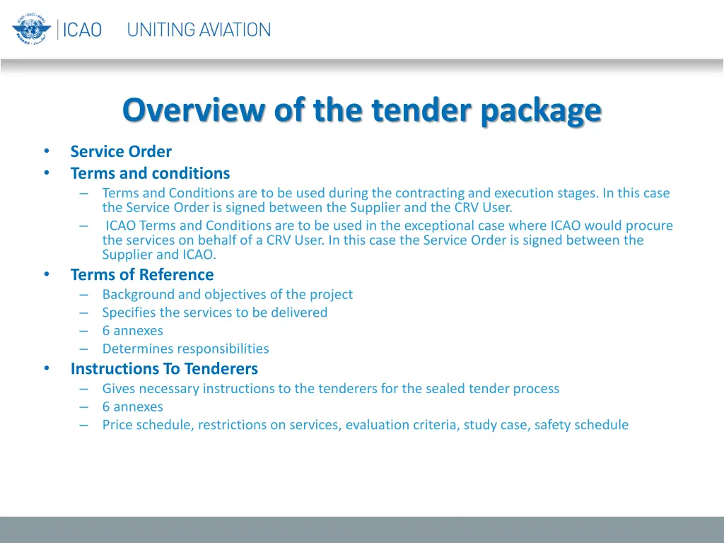 overview of the tender package