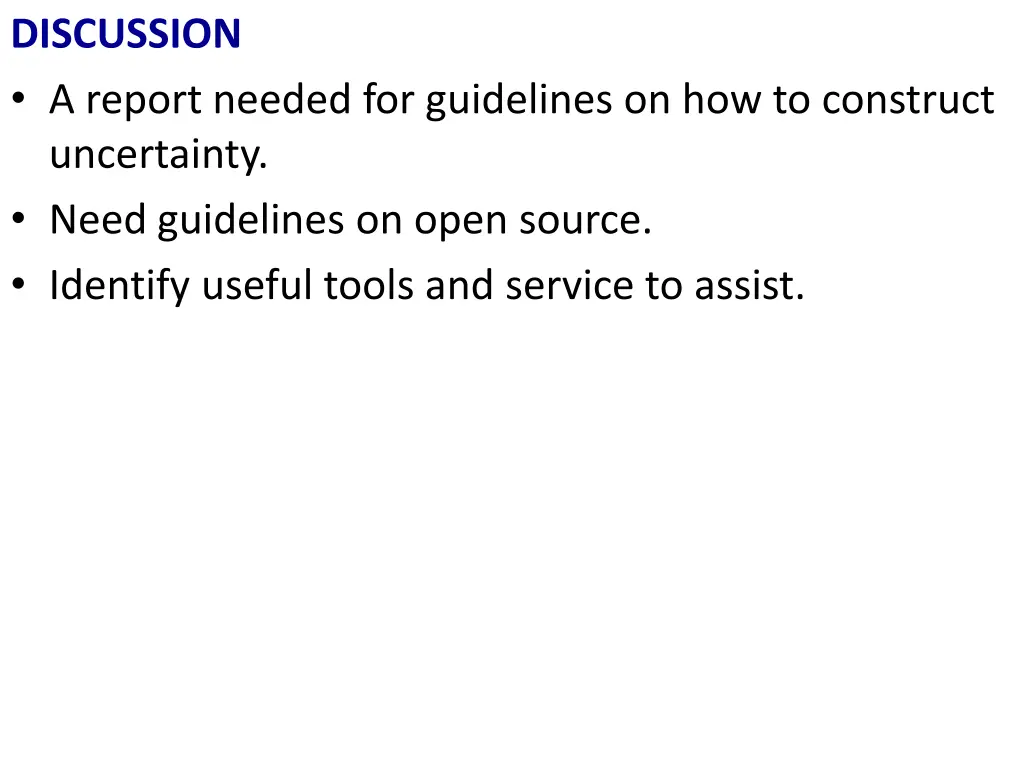 discussion a report needed for guidelines