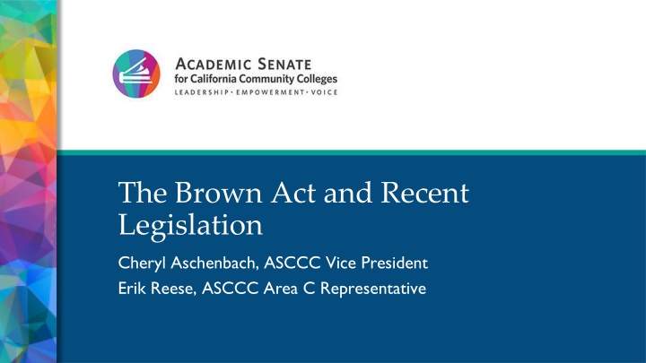 the brown act and recent legislation cheryl