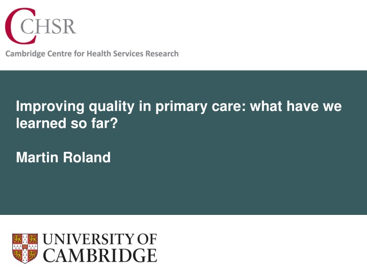 improving quality in primary care what have