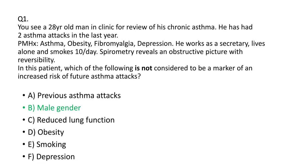 q1 q1 you see a 28yr old man in clinic for review 1
