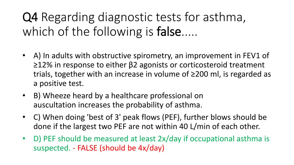 q4 q4 regarding diagnostic tests for asthma which 1