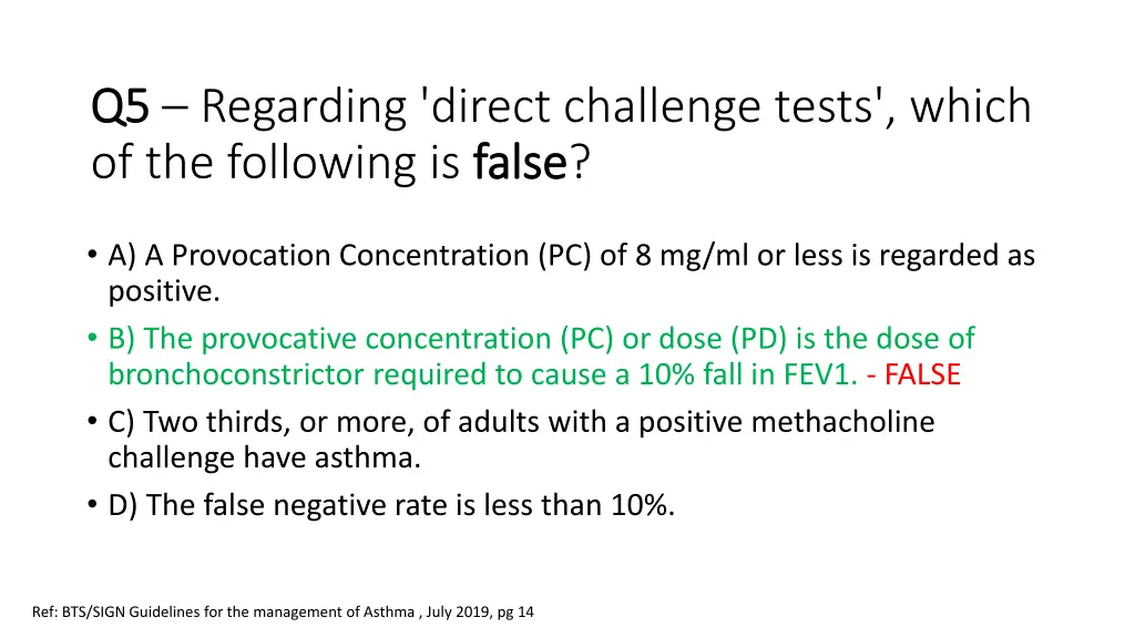 q5 q5 regarding direct challenge tests which 1