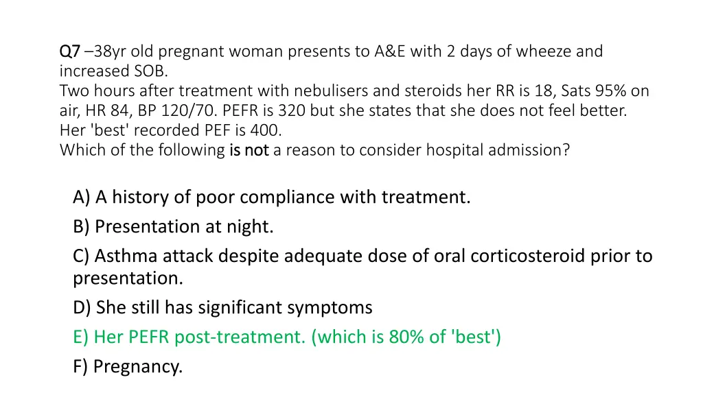 q7 q7 38yr old pregnant woman presents 1